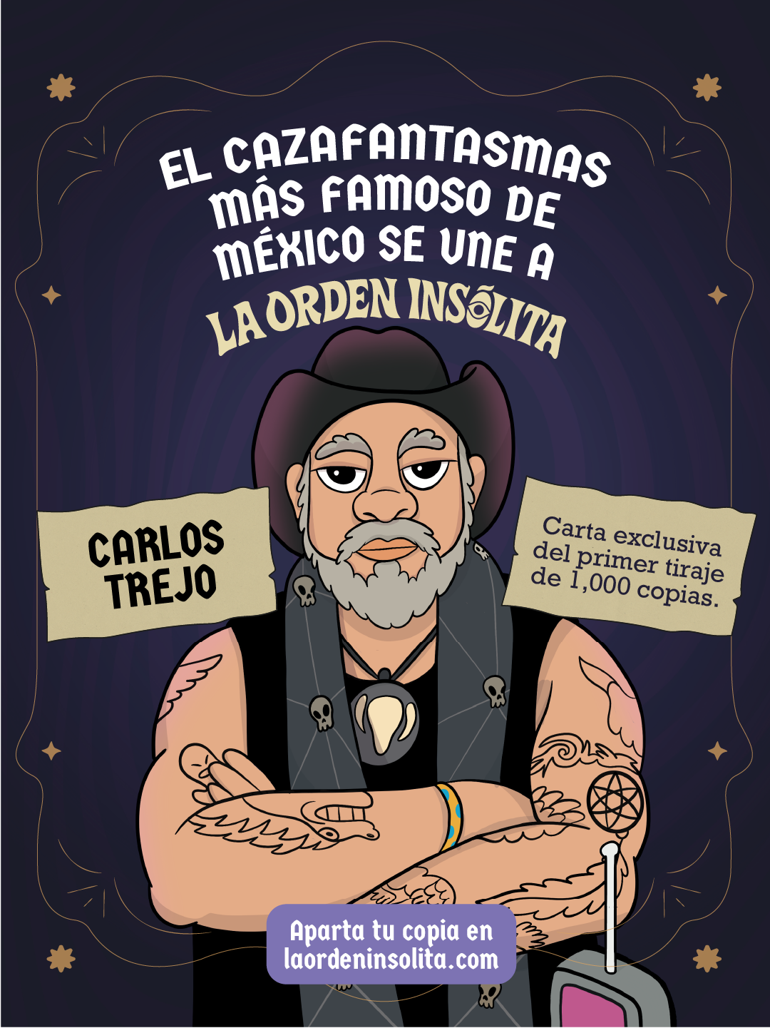 Carlos Trejo se une a La Orden Insólita — carta exclusiva del primer tiraje de 1,000 copias